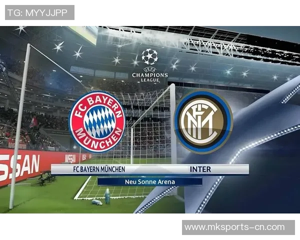 足总杯精彩对决国米点球大战逆转拜仁全场沸腾的十大进球回顾